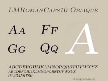 LMRomanCaps10 Oblique Version 2.004 Font Sample