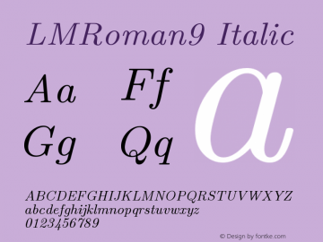 LMRoman9 Italic Version 2.004 Font Sample