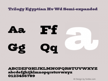 Trilogy Egyptian Hv Wd Semi-expanded Version 1.000 Font Sample