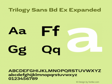 Trilogy Sans Bd Ex Expanded 1.000 Font Sample