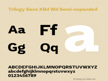 Trilogy Sans XBd Wd Semi-expanded 1.000 Font Sample