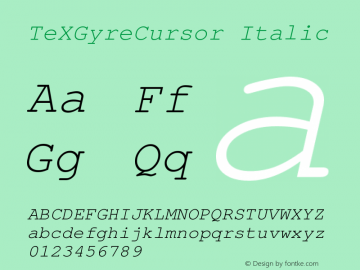 TeXGyreCursor Italic Version 2.004 Font Sample