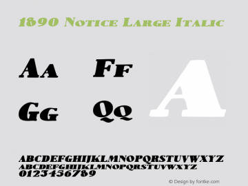 1890 Notice Large Italic Version 1.000 Font Sample