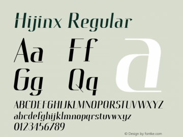 Hijinx Regular 1.000 Font Sample