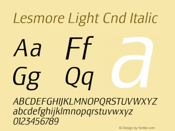 Lesmore Light Cnd Italic Version 1.001; t1 to otf conv图片样张