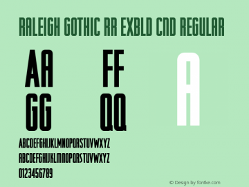 Raleigh Gothic RR ExBld Cnd Regular Version 001.001; t1 to otf conv Font Sample