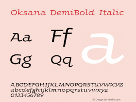 Oksana DemiBold Italic Version 2.001 Font Sample