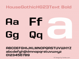 HouseGothicHG23Text Bold OTF 1.000;PS 001.000;Core 1.0.29 Font Sample