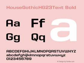 HouseGothicHG23Text Bold OTF 1.000;PS 001.000;Core 1.0.29图片样张