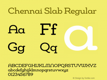 Chennai Slab Regular Version 1.000 2009 initial release图片样张