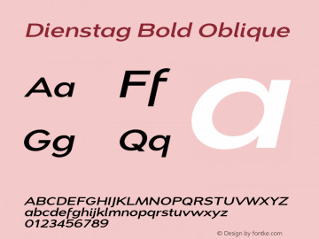 Dienstag Bold Oblique Version 1.000 2007 initial release Font Sample