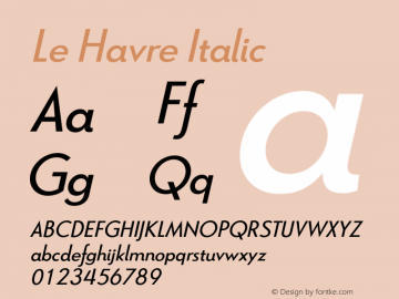 Le Havre Italic Version 1.000 2006 initial release Font Sample
