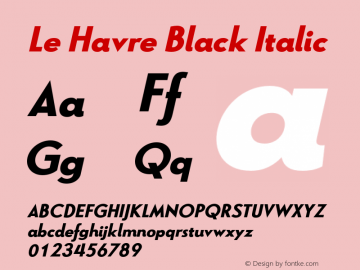Le Havre Black Italic Version 1.000 2006 initial release Font Sample
