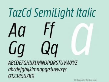 TazCd SemiLight Italic Version 1.003 Font Sample