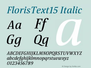 FlorisText15 Italic Version 1.013 Font Sample
