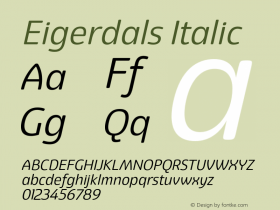 Eigerdals Italic Version 3.000 Font Sample