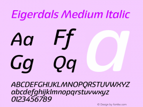 Eigerdals Medium Italic Version 3.000 Font Sample