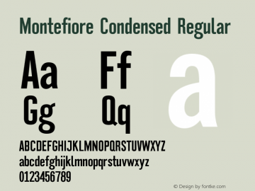 Montefiore Condensed Regular Version 1.000 Font Sample