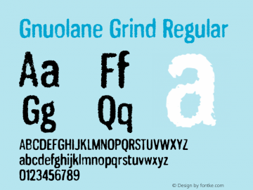 Gnuolane Grind Regular Version 1.000 Font Sample
