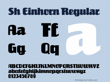 Sh Einhorn Regular 001.001 Font Sample