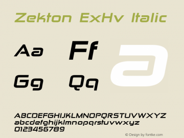 Zekton ExHv Italic Version 4.001 Font Sample