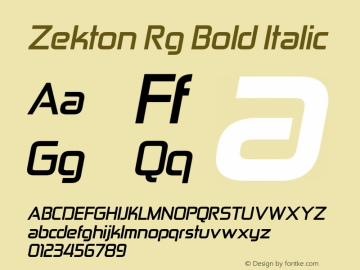 Zekton Rg Bold Italic Version 4.001 Font Sample