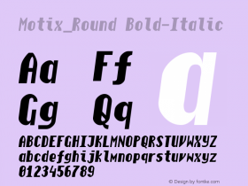 Motix_Round Bold-Italic Version 004.00图片样张