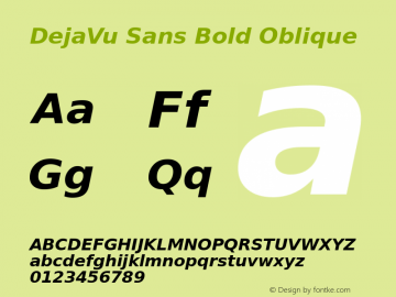 DejaVu Sans Bold Oblique Version 2.28 Font Sample