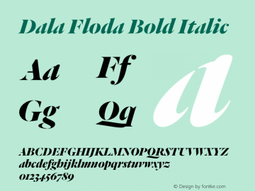Dala Floda Bold Italic Version 1.002;PS 001.002;hotconv 1.0.57;makeotf.lib2.0.21895图片样张
