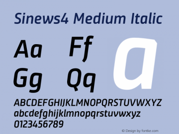 Sinews4 Medium Italic 2.016 Font Sample