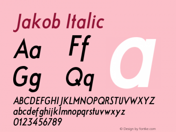 Jakob Italic Version 1.8 (17.12.2010)  Font Sample
