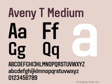 Aveny T Medium Version 1.001 Font Sample