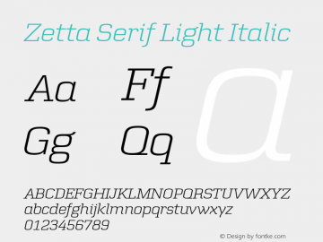 Zetta Serif Light Italic Version 1.001图片样张