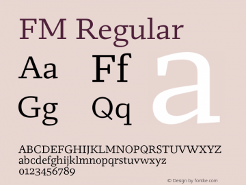 FM Regular Version 1.001 Font Sample