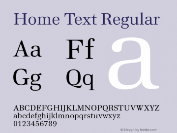 Home Text Regular Version 1.001 Font Sample