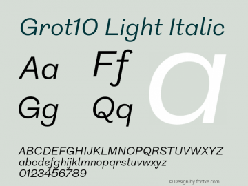 Grot10 Light Italic Version 1.001图片样张