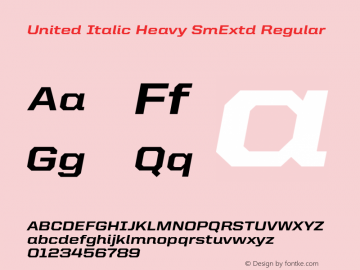United Italic Heavy SmExtd Regular Version 001.002 Font Sample