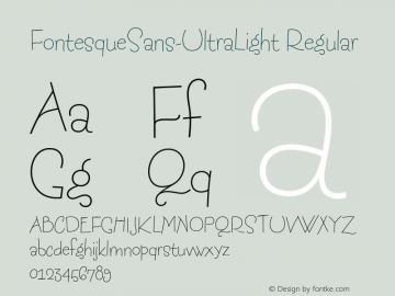 FontesqueSans-UltraLight Regular 004.301 Font Sample