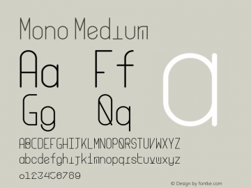 Mono Medium Version 001.000  Font Sample