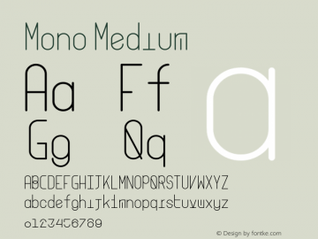 Mono Medium Version 001.000 Font Sample