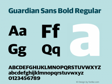 Guardian Sans Bold Regular Version 1.001;PS 001.001;hotconv 1.0.50;makeotf.lib2.0.16970图片样张