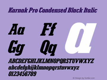 Karnak Pro Condensed Black Italic Version 1.000 Font Sample