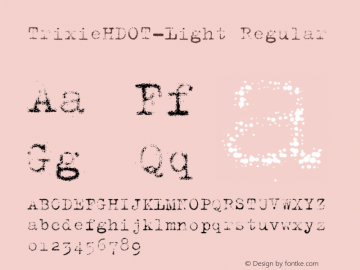 TrixieHDOT-Light Regular Version 7.504; 2008图片样张