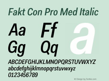 Fakt Con Pro Med Italic Version 2.000;PS 1.000;hotconv 1.0.50;makeotf.lib2.0.16970 Font Sample