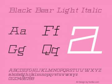 Black Bear Light Italic Unknown图片样张