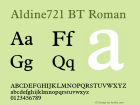 Aldine721 BT Roman Version 2.001 mfgpctt 4.4 Font Sample