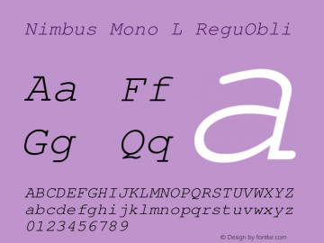 Nimbus Mono L ReguObli Version 1.05 Font Sample