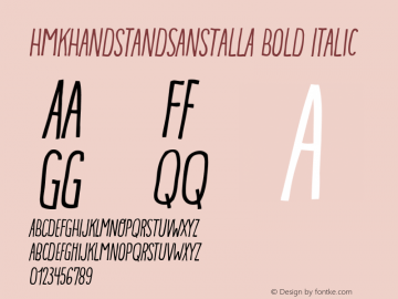 HmkHandstandSansTallA Bold Italic Version 1.000图片样张