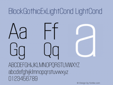 BlockGothicExLightCond LightCond Version 4/14/99   v1.0 EURO Font Sample