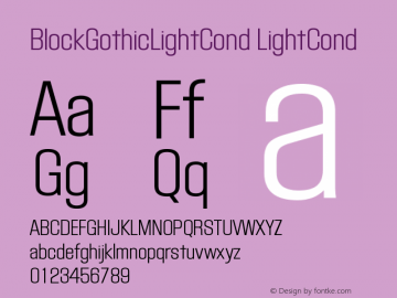 BlockGothicLightCond LightCond Version 4/14/99   v1.0 EURO Font Sample